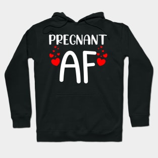 Pregnant AF. Funny Pregnancy Design For Mama To Be. White and Red Hoodie